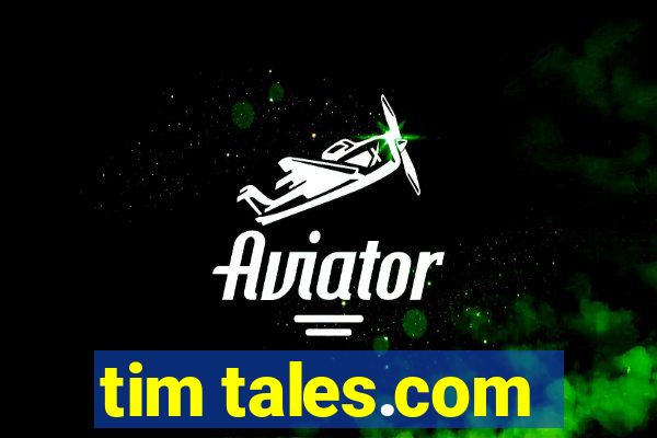 tim tales.com